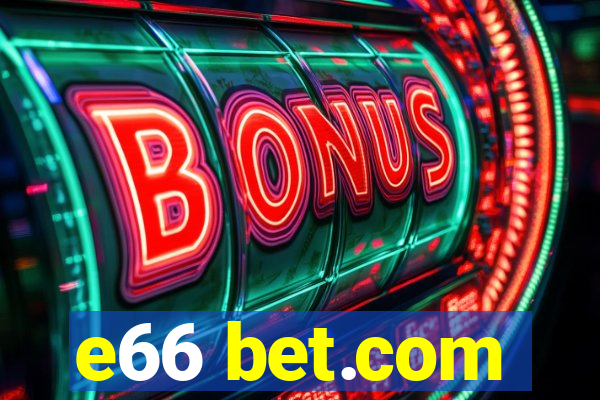 e66 bet.com